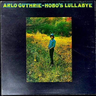 Arlo Guthrie – Hobo's Lullabye - USED Vinyl LP