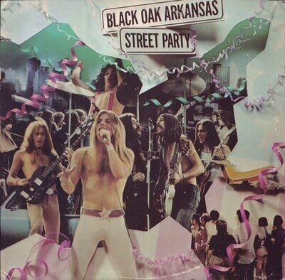 Black Oak Arkansas - Street Party (LP, Album)