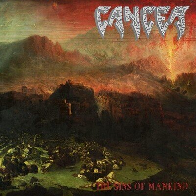 Cancer / The Sins Of Mankind (Vinyl) **NEW**