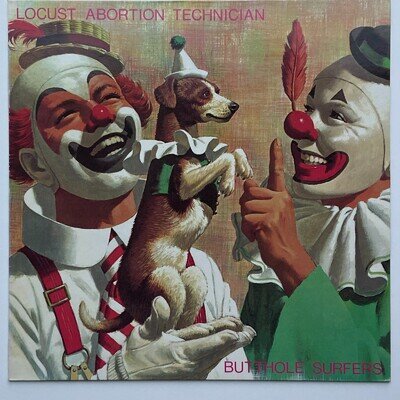 BUTTHOLE SURFERS Locust Abortion Technician vinyl LP BFFP 15 VG+ Play tested