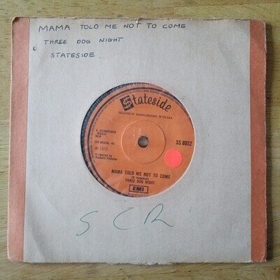 Three Dog Night: Mam Told Me Not To Come 7" Single Tested SS 8052