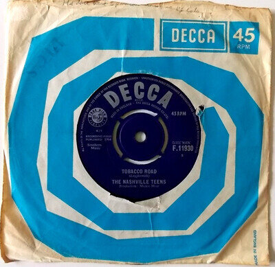 The Nashville Teens Tobacco Road 7" Vinyl UK 1964 Decca F.11930