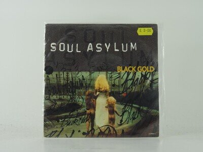 SOUL ASYLUM BLACK GOLD (4) 2 Track 7" Single including Picture Sleeve SONY MUSIC