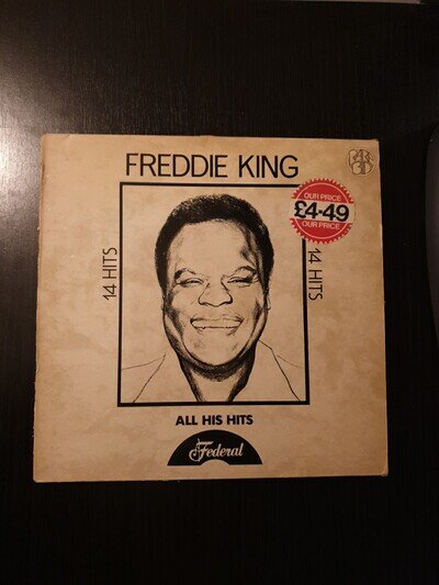 Freddie King All His Hits 1977