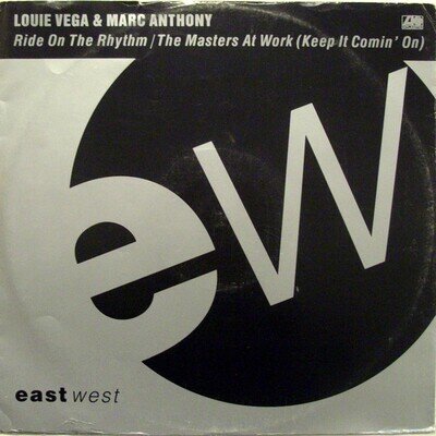 Louie Vega & Marc Anthony - Ride On The Rhythm / The Masters At Work (Keep It...