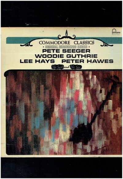 PETE SEEGER WOODY GUTHRIE LEE HAYES THE SOIL AND THE SEA 1964 VINYL ALBUM