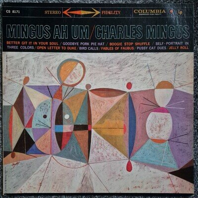 Charles Mingus Mingus Ah Um LP Columbia Records US 1971 Press CS 8171 NM Vinyl