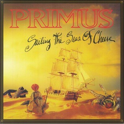 PRIMUS - Sailing The Seas Of Cheese (Deluxe) - Vinyl (heavyweight vinyl LP)