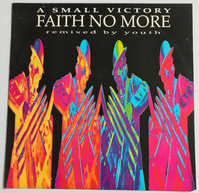 Faith No More – A Small Victory (Remixed By Youth) Vinyl 12" 1992