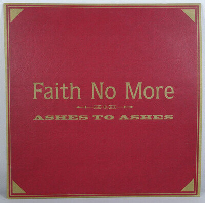 Faith No More Ashes to Ashes 12" Single UK LASHX 61 1997 EX/EX
