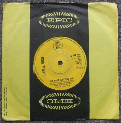 CHARLIE RICH - The Most Beautiful Girl (1973) Epic Superb Excellent UK 45