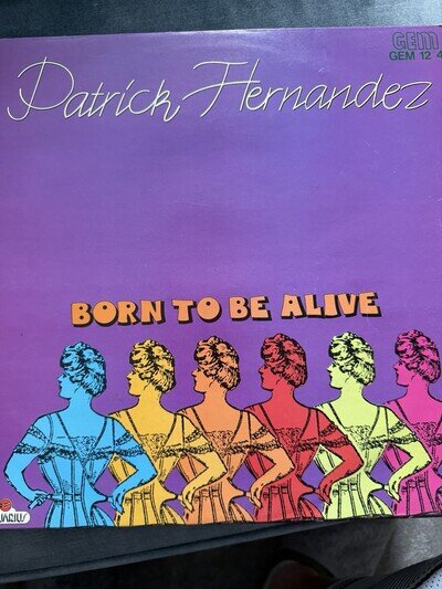 Patrick Hernandez Born to Be Alive Vinyl