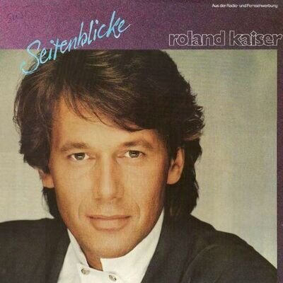 Roland Kaiser | LP | Seitenblicke (1988)