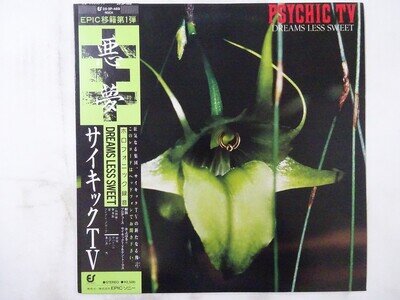 Psychic TV Dreams Less Sweet Epic 25・3P-489 Japan VINYL LP OBI