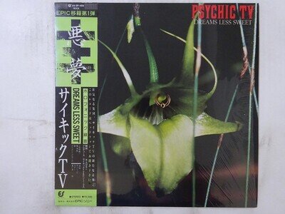 Psychic TV Dreams Less Sweet Epic 25 3P-489 Japan shrink VINYL LP OBI