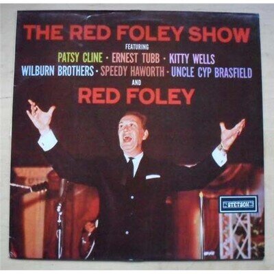 RED FOLEY RED FOLEY SHOW LP 1980'S ISSUE OF 1962 ALBUM UK