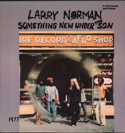 Larry Norman Something New Under the Son LP vinyl UK Solid Rock 1981 with insert