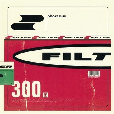 Filter - Short Bus (LP, Album, Ltd, Num, RE, Gre) (Very Good Plus (VG+)) - !!! P