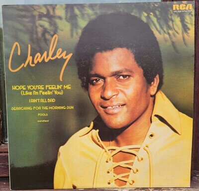 Charley Pride Hope You're Feelin Me 12" Vinyl LP Excellent Condition