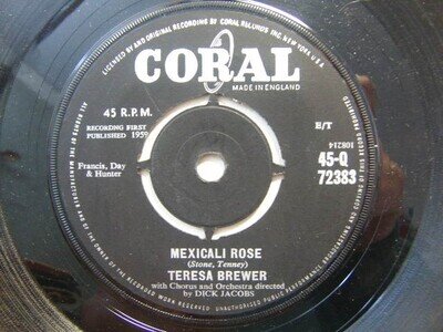 Teresa Brewer – Mexicali Rose 1959 7” Coral Q 72383