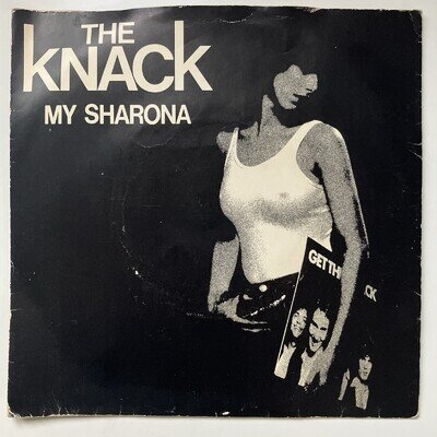 The Knack – My Sharona 7" Single (UK) Capitol Records CL 16087