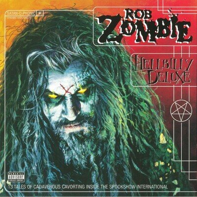 ROB ZOMBIE - Hellbilly Deluxe (reissue) - GATEFOLD HEAVYWEIGHT VINYL LP