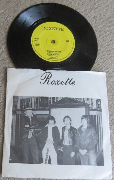 Roxette 7" EP Single - Give Up The Beer (1970's) Cat No: WAG 1