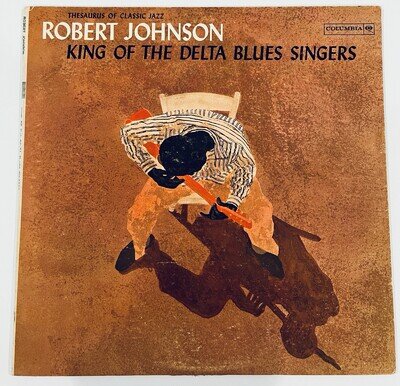 Robert Johnson King of the Delta Blues Singers, CL 1654 Mono Columbia 1961