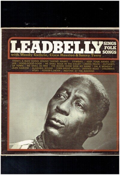 LEADBELLY SINGS FOLK SONGS 1968 VINYL ALBUM WITH WOODY GUTHRIE SONNY TERRY