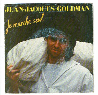 Jean Jacques Goldman Vinyl 45 RPM 7" I Walk Alone - She Waits - Epic 6294