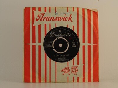 BURL IVES A LITTLE BITTY TEAR (92) 2 Track 7" Single including Company Sleeve BR