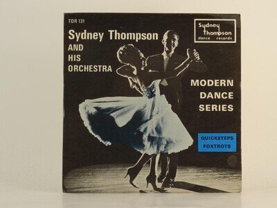 SYDNEY THOMPSON AND HIS ORCHESTRA MODERN DANCE SERIES: QUICKSTEPS/FOXTROT (84) 4