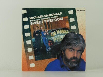 MICHAEL MCDONALD SWEET FREEDOM (37) 2 Track 7" Single including Picture Sleeve M