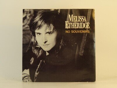 MELISSA ETHERIDGE NO SOUVENIRS (57) 2 Track 7" Single including Picture Sleeve I
