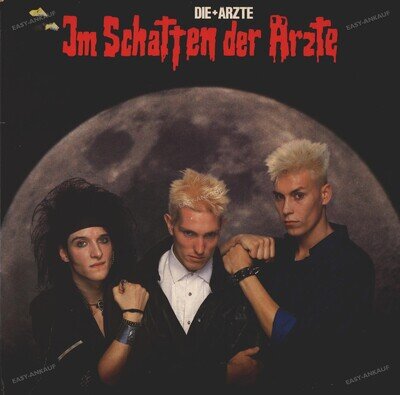 Die + Ärzte - Im Schatten Der Ärzte GER LP 1985 FOC + OIS (VG+) '
