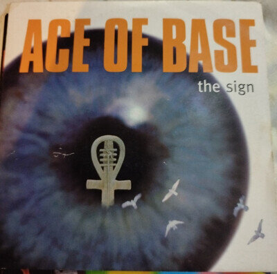 Ace of Base - The Sign - 7" Vinyl