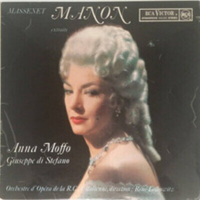 Jules Massenet - Anna Moffo , Giuseppe di Stefano , RCA Italiana