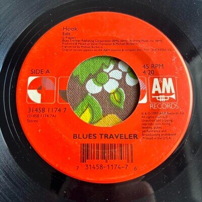 Blues Traveler Hook / Run-Around 7" 45 RPM Vinyl Record A&M G