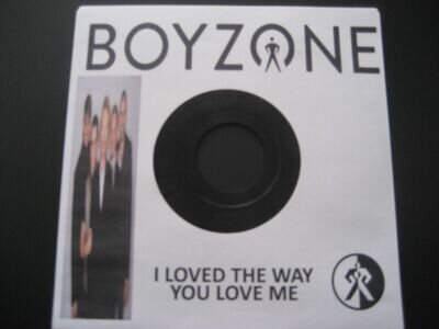Boyzone - I Loved The Way You Love Me 7" Vinyl Rare Jukebox Promo