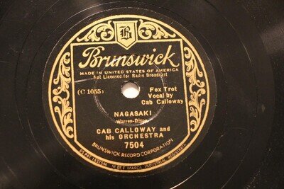 JAZZ CAB CALLOWAY ORCH Nagasaki / Miss Otis Regrets BRUNSWICK 7504 EE+