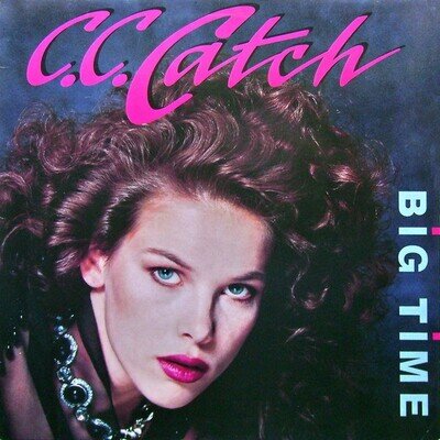 C.C. Catch - Big Time - German 12" Vinyl - 1989 - Metronome