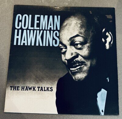 Coleman Hawkins - 'The Hawk Flies High 12” LP Vinyl 1985
