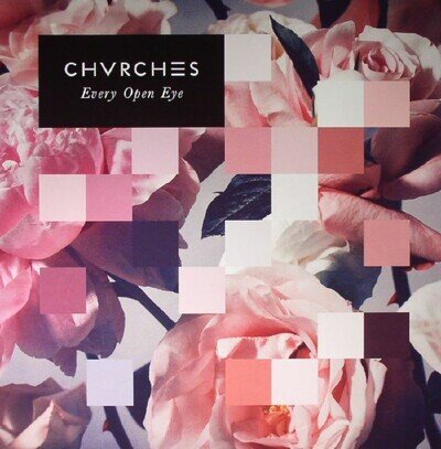 CHVRCHES - Every Open Eye - gatefold 180 gram white vinyl LP + MP3 download code