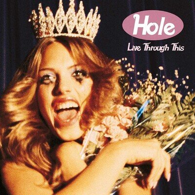 Hole Live Through This (Vinyl) 12" Album