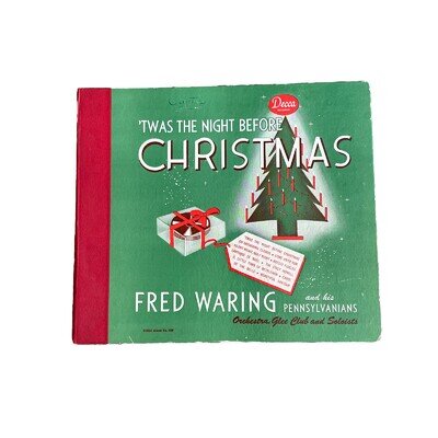 FRED WARING t’was The Night Before Christmas 1st press 10” DECCA