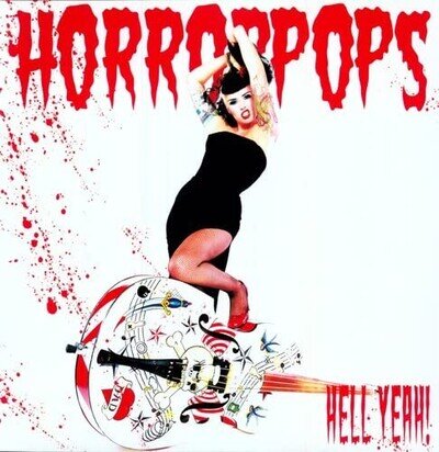 Horrorpops HELL YEAH (Vinyl) (US IMPORT)