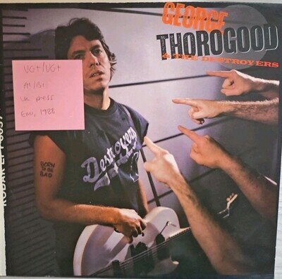 George Thorogood & The Destroyers Born To Be Bad Vinyl Record VG+/VG+ AML 3124