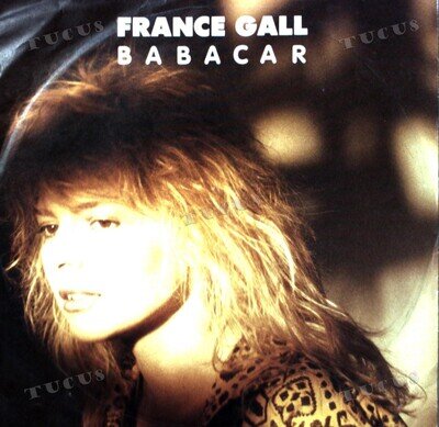 France Gall - Babacar 7in 1987 (VG+/VG+) '*