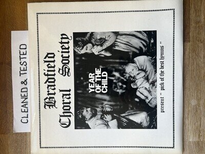 Bradfield Choral Society- Pick Of The Best Hymns 12” Vinyl LP DEROY1465 1979