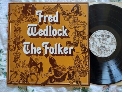FRED WEDLOCK: The Folker - VILLAGE THING - ORIGINAL LABEL - IAN A. ANDERSON